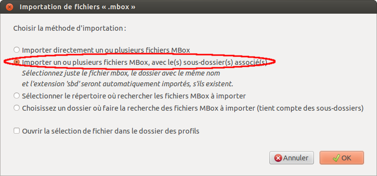 Option Importer un ou plusieurs fichiers MBox, avec le(s) sous-dossier(s) associé(s)